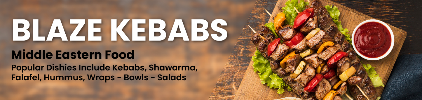 Blaze Kababs